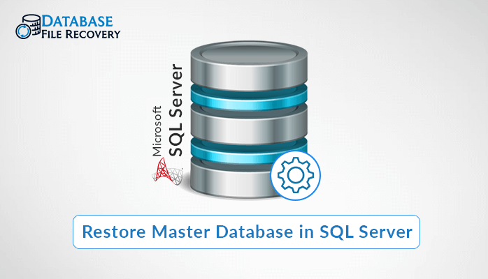 top-3-methods-to-restore-master-database-in-sql-server